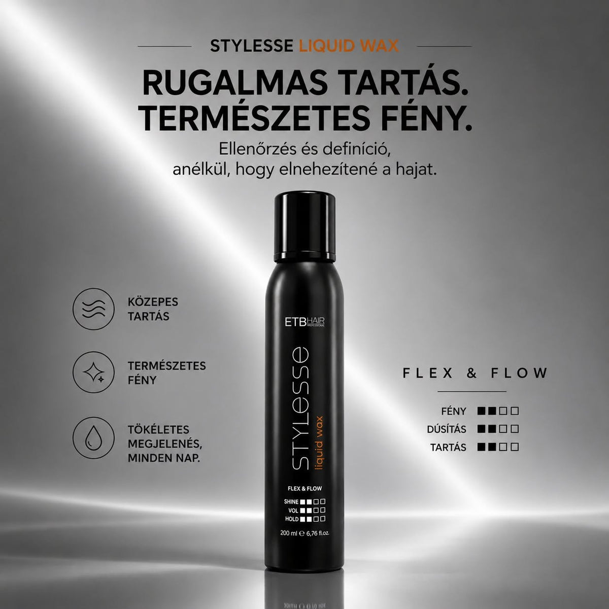 ETB Hair Stylesse Flex & Flow – Prémium Likvid Wax Hajspray, 200 ml