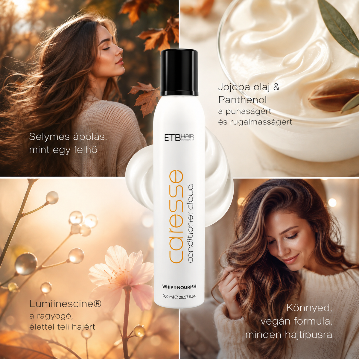 ETB Hair Caresse Whip&Nourish Premium Hajban Maradó Hajkondicionáló Hajhab, 200 ml